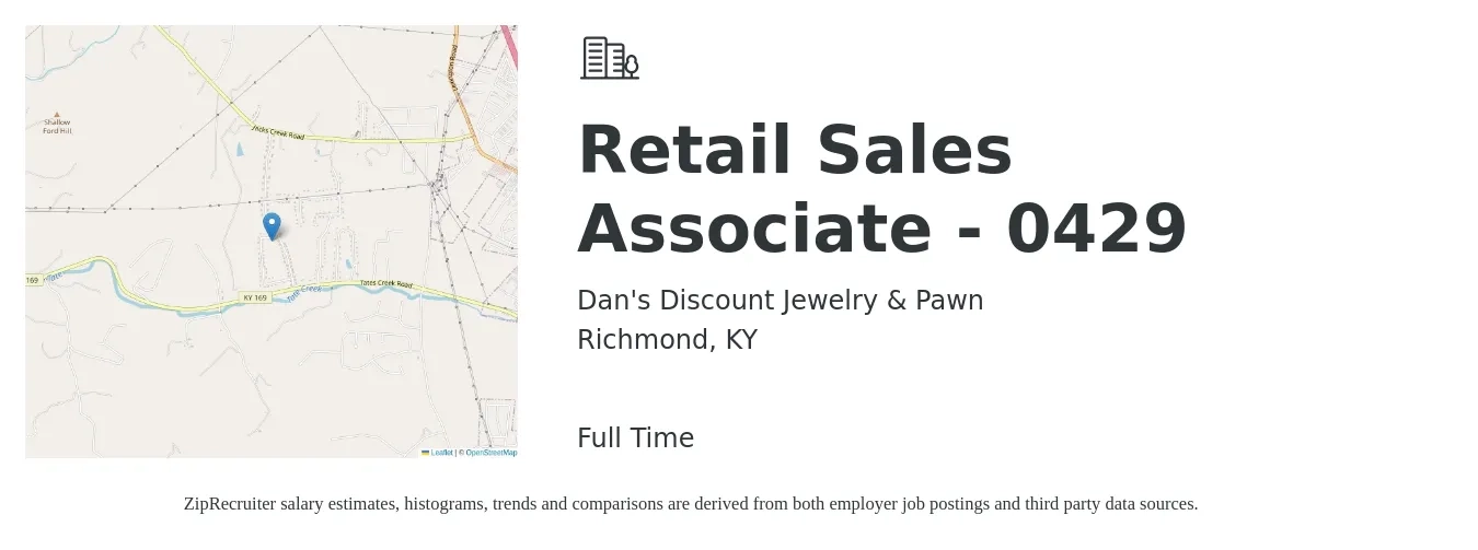 Dan's Discount Jewelry & Pawn job posting for a Retail Sales Associate - 0429 in Richmond, KY with a salary of $12 to $14 Hourly with a map of Richmond location.