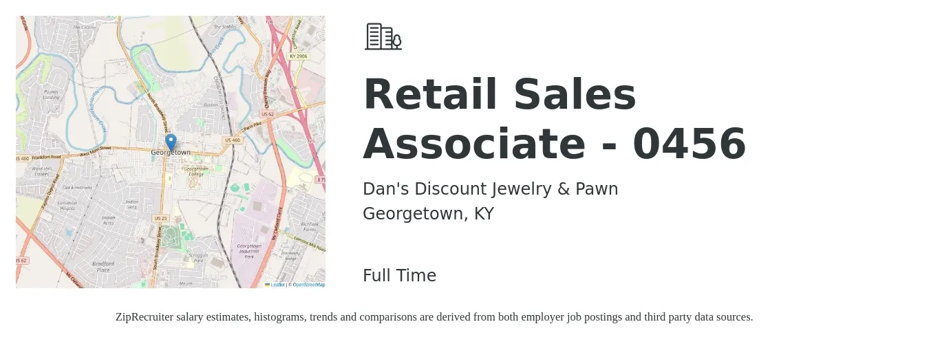 Dan's Discount Jewelry & Pawn job posting for a Retail Sales Associate - 0456 in Georgetown, KY with a salary of $12 to $14 Hourly with a map of Georgetown location.