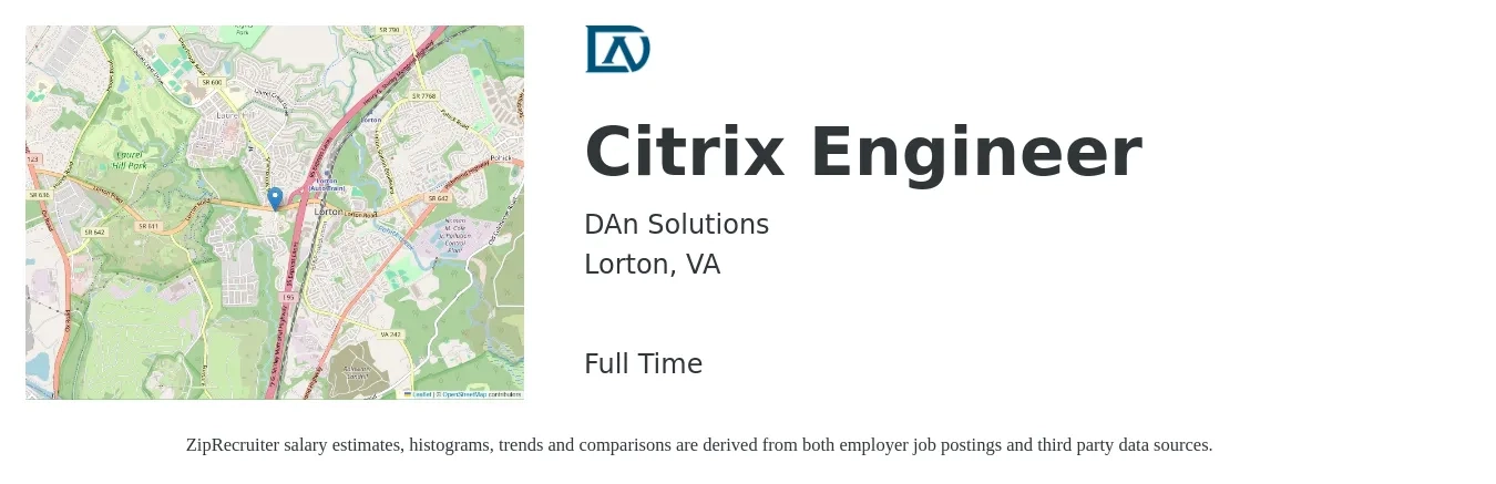 DAN Solutions job posting for a Citrix Engineer in Lorton, VA with a salary of $44 to $69 Hourly with a map of Lorton location.