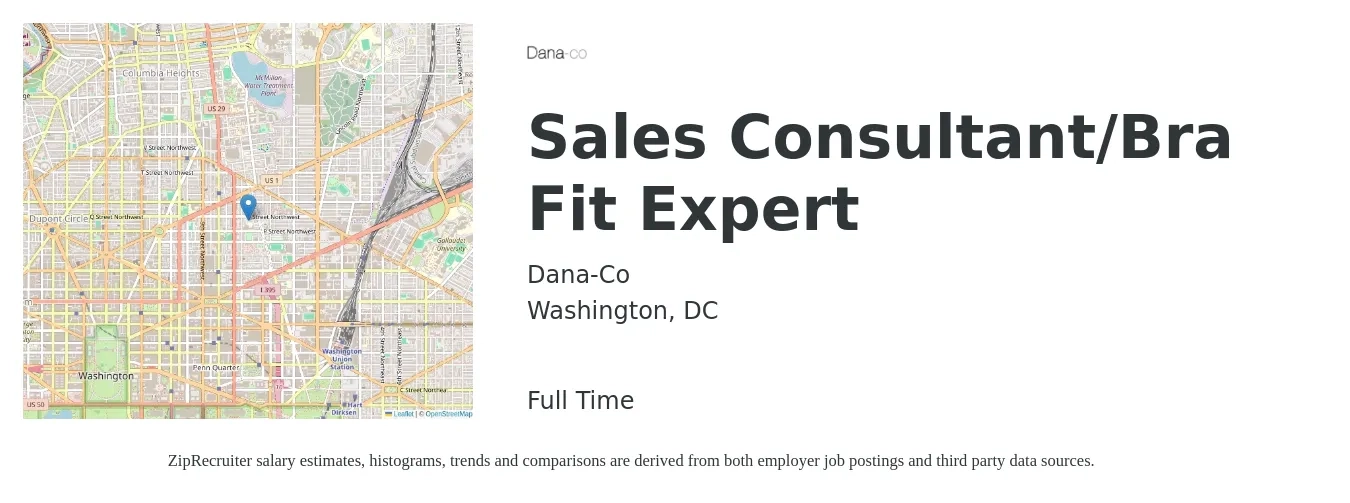 Dana-Co job posting for a Sales Consultant/Bra Fit Expert in Washington, DC with a salary of $45,900 to $90,000 Yearly with a map of Washington location.