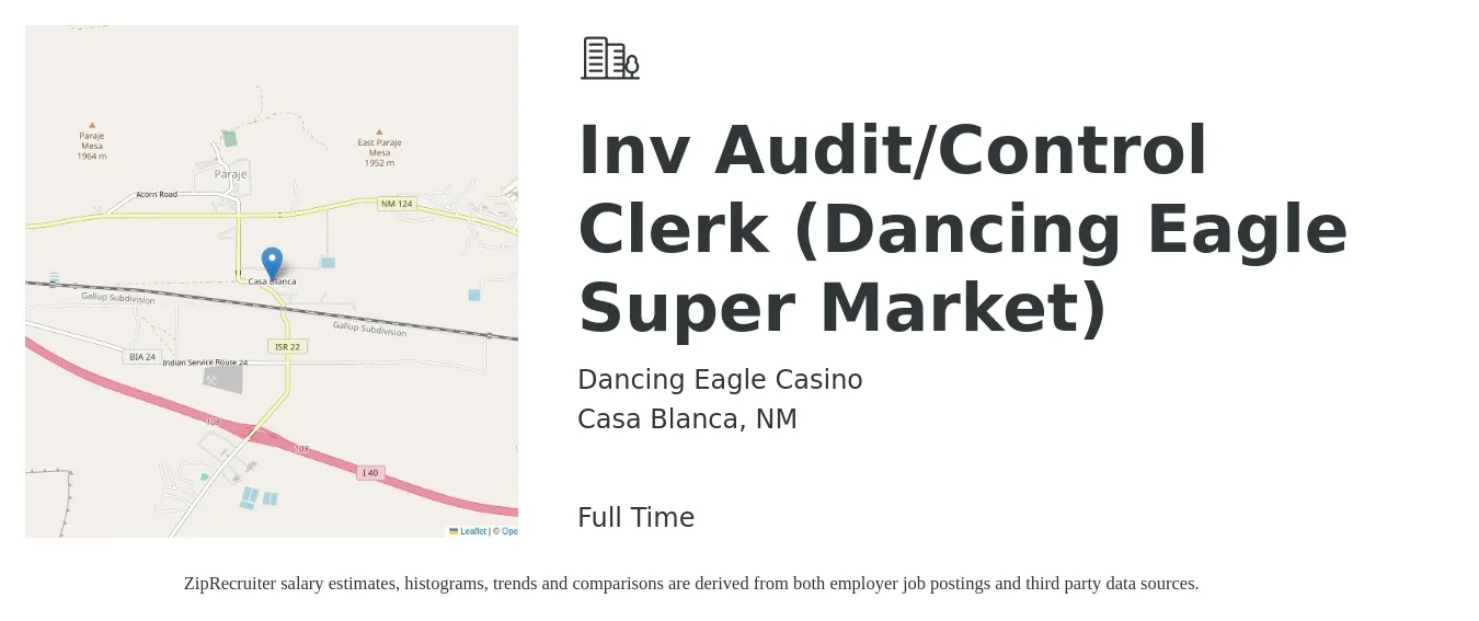 Dancing Eagle Casino job posting for a Inv Audit/Control Clerk (Dancing Eagle Super Market) in Casa Blanca, NM with a salary of $17 to $23 Hourly with a map of Casa Blanca location.