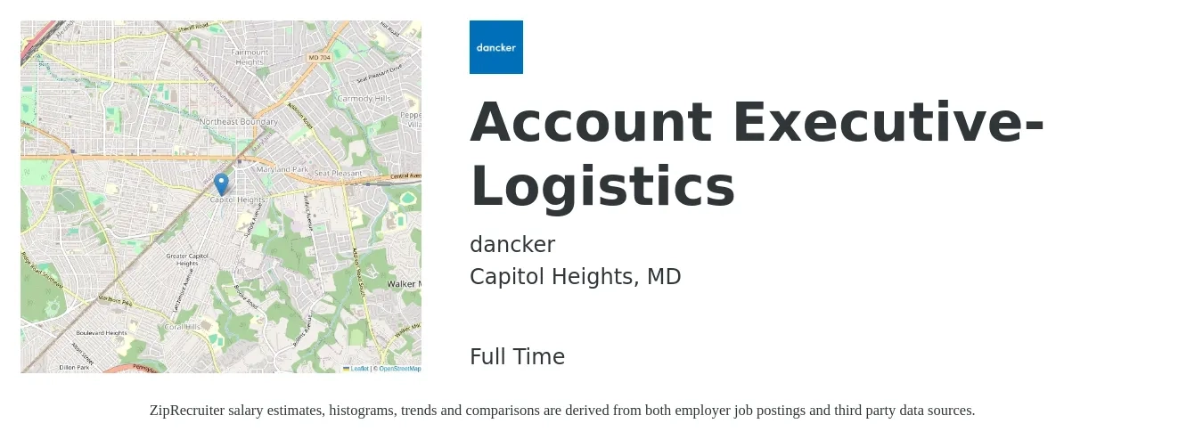 dancker job posting for a Account Executive- Logistics in Capitol Heights, MD with a salary of $54,200 to $95,400 Yearly with a map of Capitol Heights location.