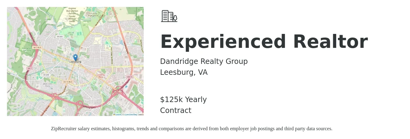 Dandridge Realty Group job posting for a Experienced Realtor in Leesburg, VA with a salary of $125,000 Yearly with a map of Leesburg location.