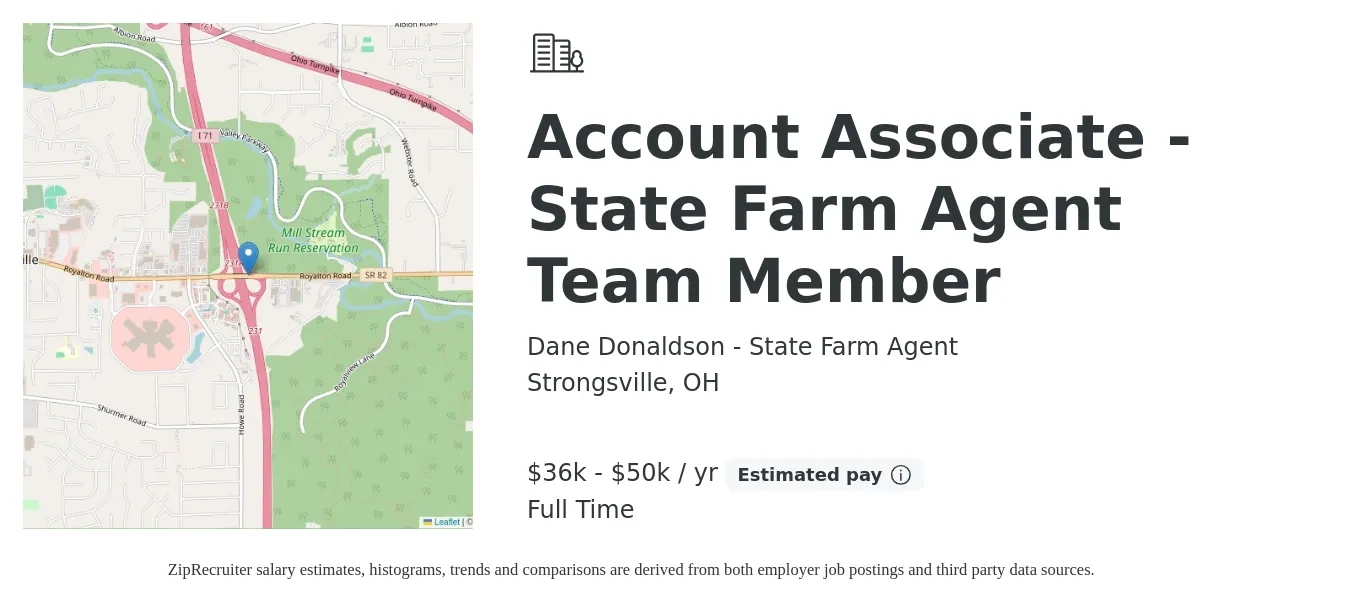 Dane Donaldson - State Farm Agent job posting for a Account Associate - State Farm Agent Team Member in Strongsville, OH with a salary of $36,000 to $50,000 Yearly with a map of Strongsville location.