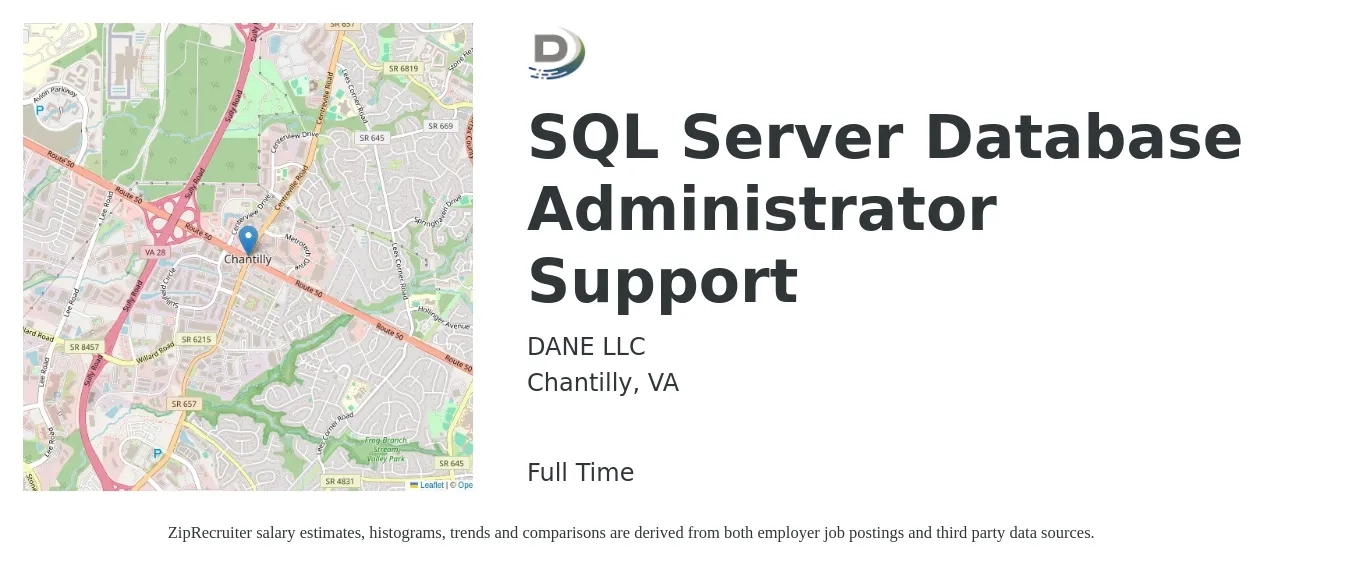 DANE LLC job posting for a SQL Server Database Administrator Support in Chantilly, VA with a salary of $52 to $64 Hourly with a map of Chantilly location.