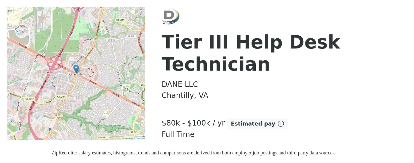 DANE LLC job posting for a Tier III Help Desk Technician in Chantilly, VA with a salary of $80,000 to $100,000 Yearly with a map of Chantilly location.