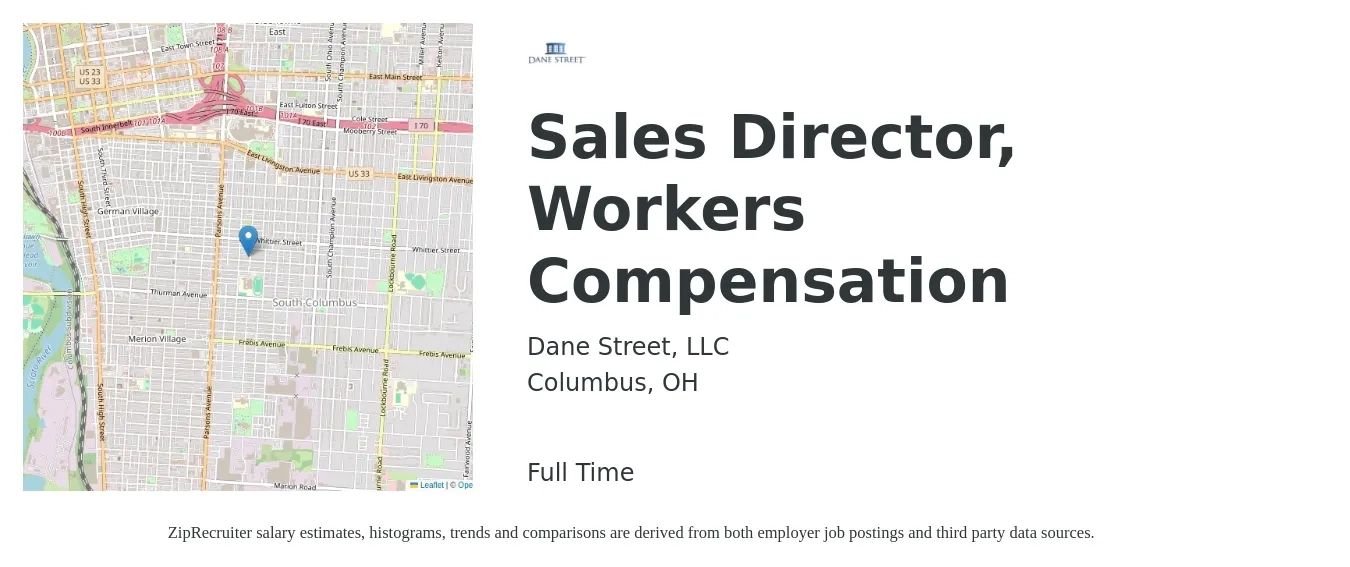 Dane Street, LLC job posting for a Sales Director, Workers Compensation in Columbus, OH with a salary of $68,100 to $120,700 Yearly with a map of Columbus location.