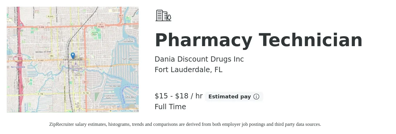 Dania Discount Drugs Inc job posting for a Pharmacy Technician in Fort Lauderdale, FL with a salary of $16 to $19 Hourly with a map of Fort Lauderdale location.