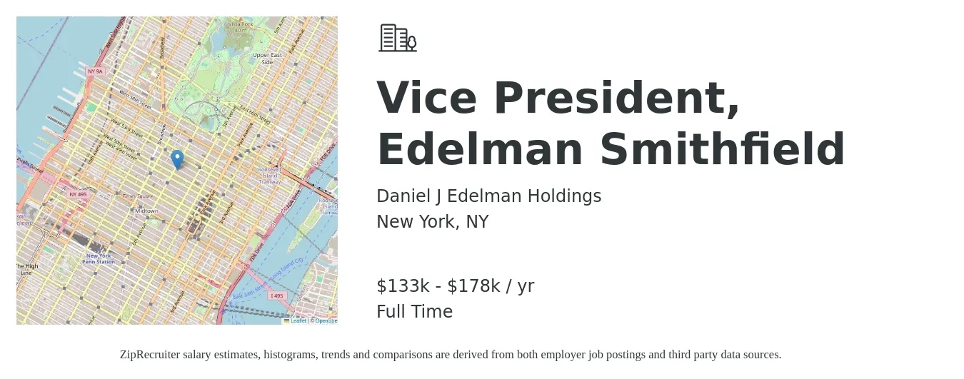 Daniel J Edelman Holdings job posting for a Vice President, Edelman Smithfield in New York, NY with a salary of $133,000 to $178,000 Yearly with a map of New York location.