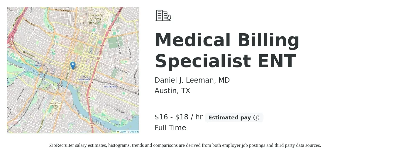 Daniel J. Leeman, MD job posting for a Medical Billing Specialist ENT in Austin, TX with a salary of $17 to $19 Hourly with a map of Austin location.