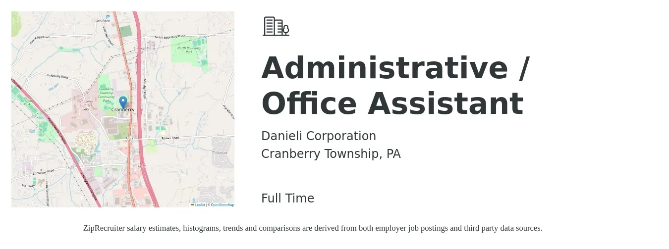 Danieli Corporation job posting for a Administrative / Office Assistant in Cranberry Township, PA with a salary of $18 to $24 Hourly with a map of Cranberry Township location.