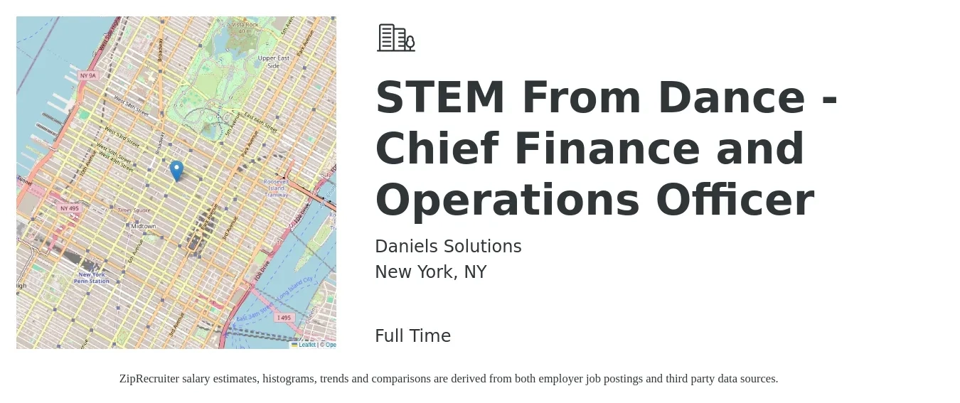 Daniels Solutions job posting for a STEM From Dance - Chief Finance and Operations Officer in New York, NY with a salary of $122,000 to $202,400 Yearly with a map of New York location.