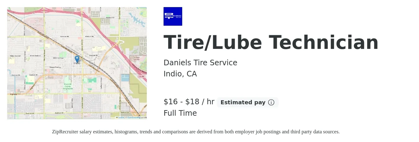 Daniels Tire Service job posting for a Tire/Lube Technician in Indio, CA with a salary of $17 to $19 Hourly with a map of Indio location.