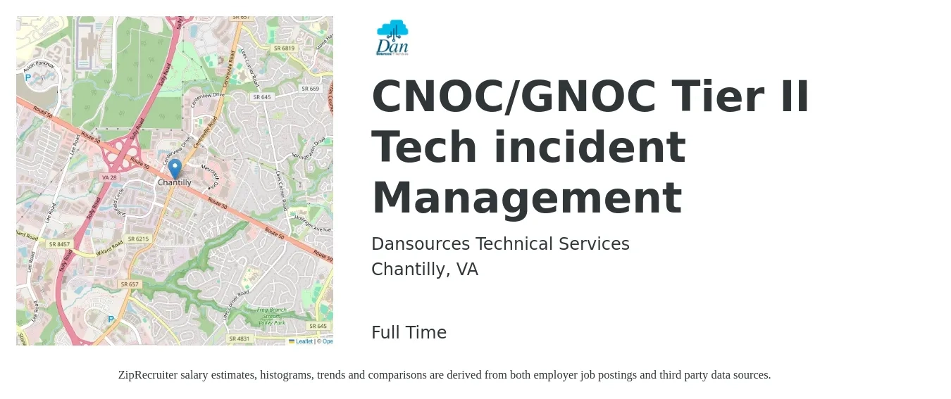 Dansources Technical Services job posting for a CNOC/GNOC Tier II Tech incident Management in Chantilly, VA with a salary of $24 to $31 Hourly with a map of Chantilly location.