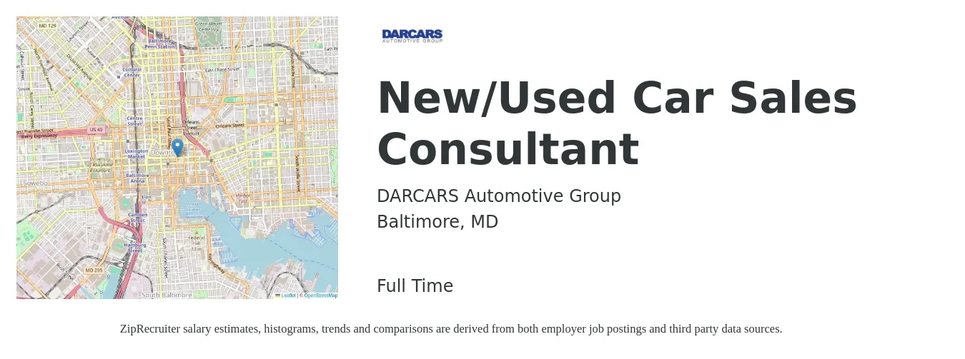 DARCARS Automotive Group job posting for a New/Used Car Sales Consultant in Baltimore, MD with a salary of $40,700 to $79,500 Yearly with a map of Baltimore location.