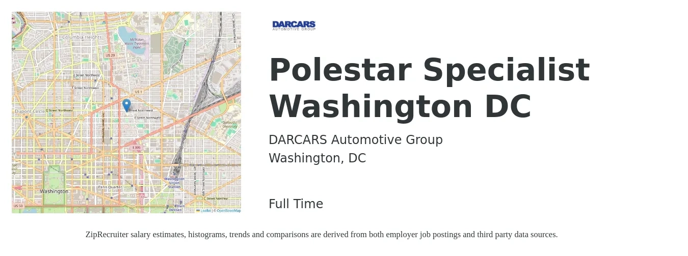 DARCARS Automotive Group job posting for a Polestar Specialist Washington DC in Washington, DC with a salary of $44,000 to $68,300 Yearly with a map of Washington location.