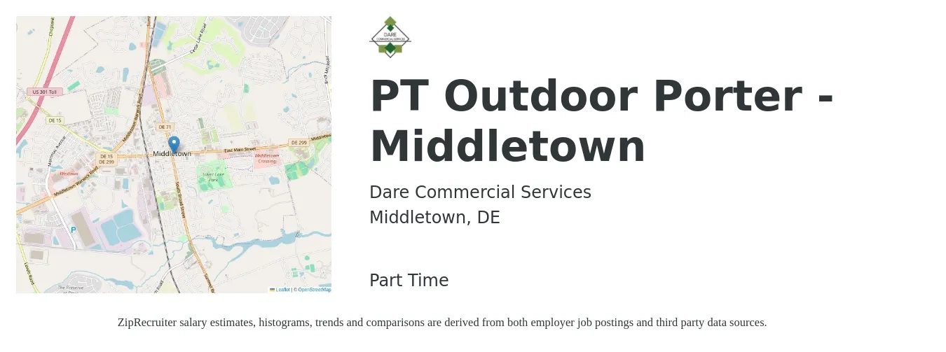 Dare Commercial Services job posting for a PT Outdoor Porter - Middletown in Middletown, DE with a salary of $14 to $17 Hourly with a map of Middletown location.