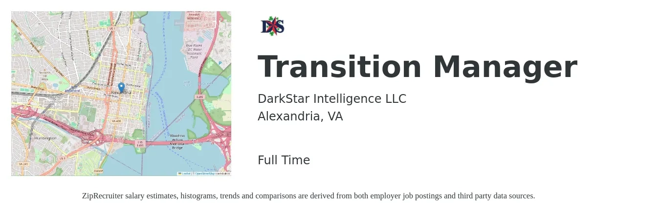 DarkStar Intelligence LLC job posting for a Transition Manager in Alexandria, VA with a salary of $56,000 to $82,700 Yearly with a map of Alexandria location.