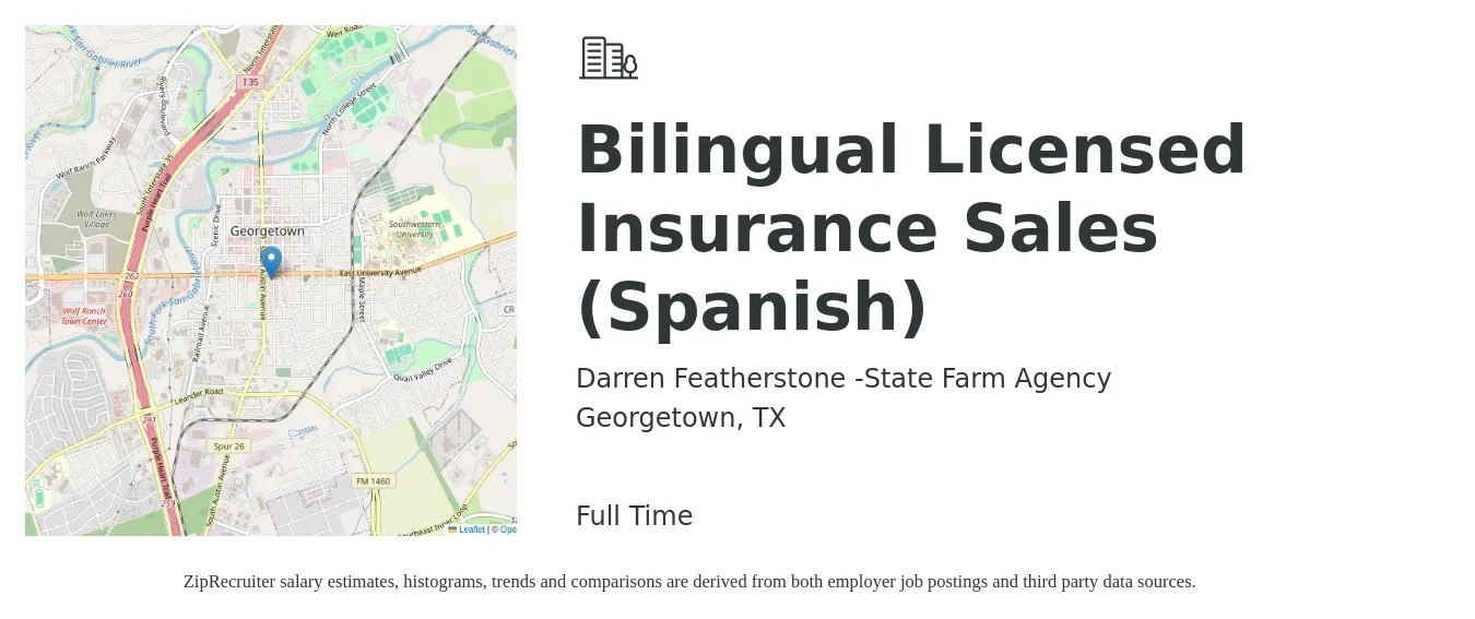 Darren Featherstone -State Farm Agency job posting for a Bilingual Licensed Insurance Sales (Spanish) in Georgetown, TX with a salary of $47,400 to $69,200 Yearly with a map of Georgetown location.