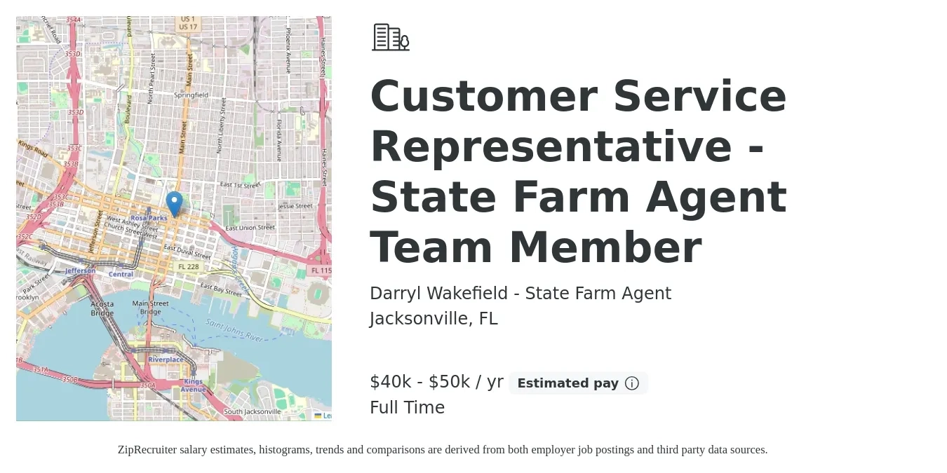 Darryl Wakefield - State Farm Agent job posting for a Customer Service Representative - State Farm Agent Team Member in Jacksonville, FL with a salary of $40,000 to $50,000 Yearly with a map of Jacksonville location.