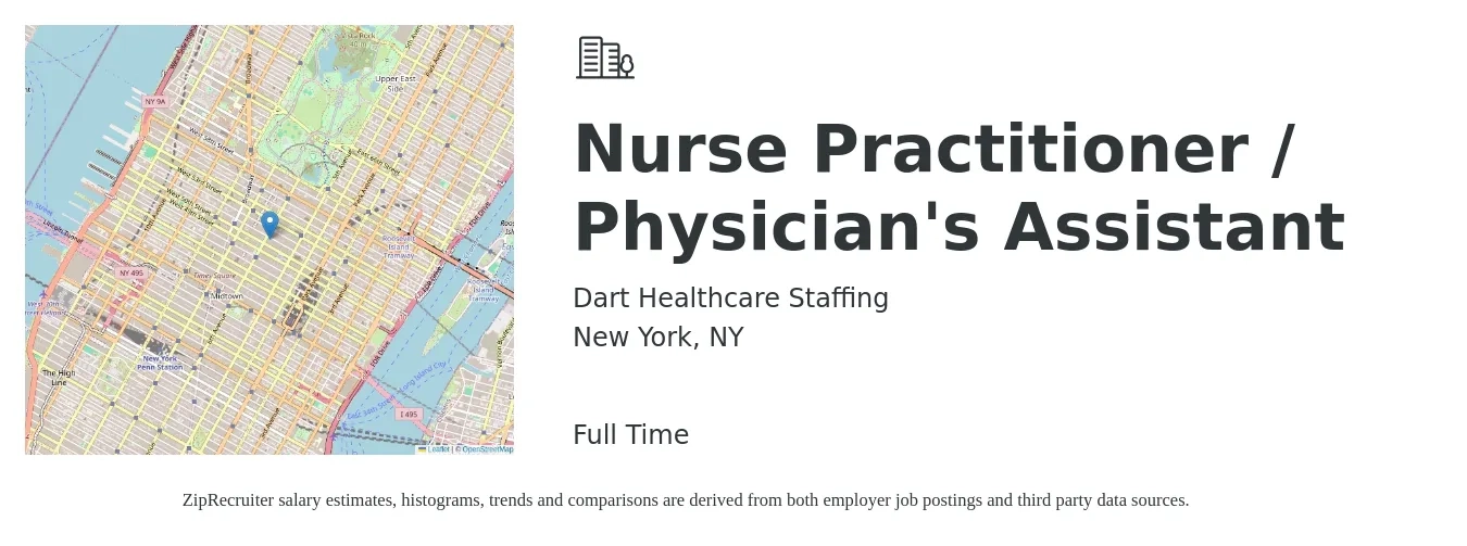 Dart Healthcare Staffing job posting for a Nurse Practitioner / Physician's Assistant in New York, NY with a salary of $125,000 to $165,000 Yearly with a map of New York location.