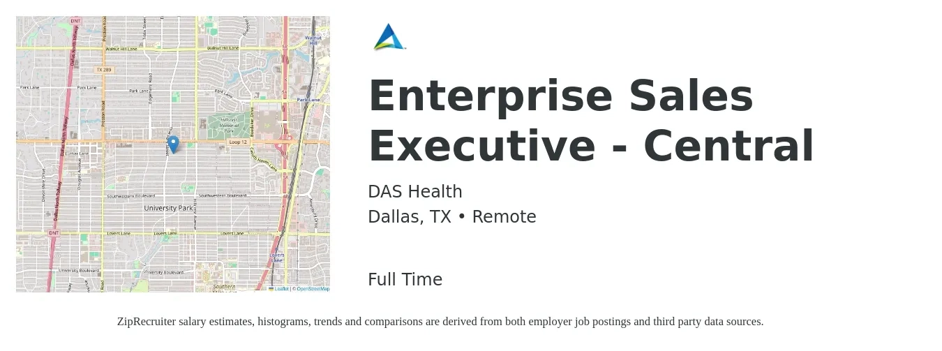 DAS Health job posting for a Enterprise Sales Executive - Central in Dallas, TX with a salary of $97,900 to $169,700 Yearly with a map of Dallas location.