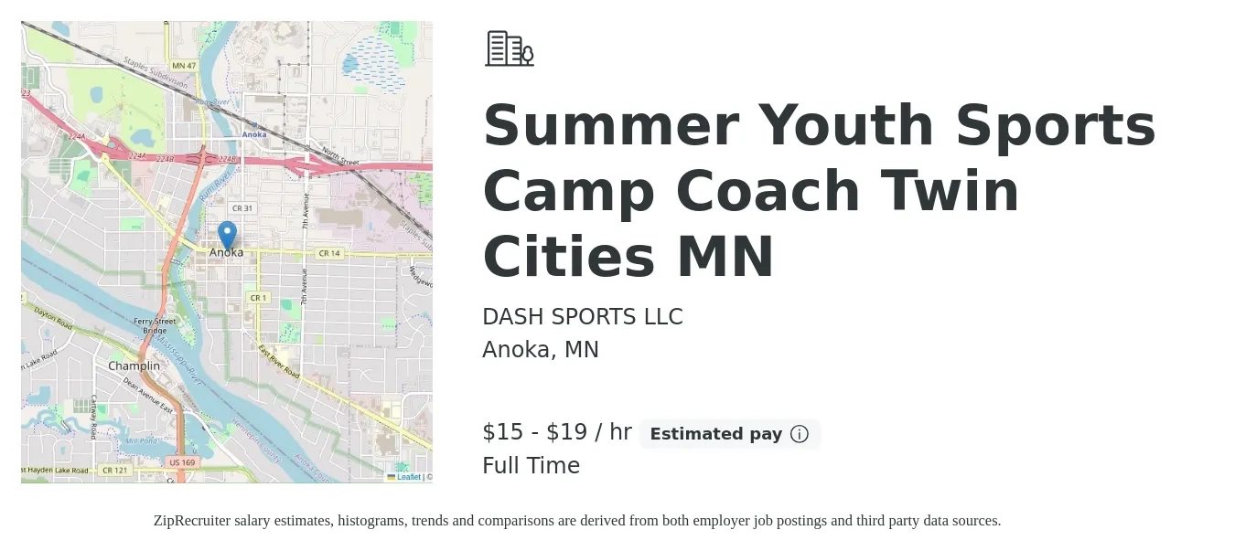 DASH SPORTS LLC job posting for a Summer Youth Sports Camp Coach Twin Cities MN in Anoka, MN with a salary of $16 to $20 Hourly with a map of Anoka location.