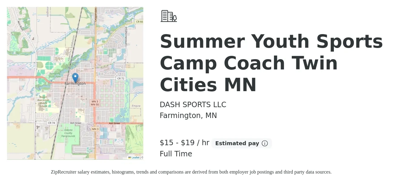 DASH SPORTS LLC job posting for a Summer Youth Sports Camp Coach Twin Cities MN in Farmington, MN with a salary of $16 to $20 Hourly with a map of Farmington location.