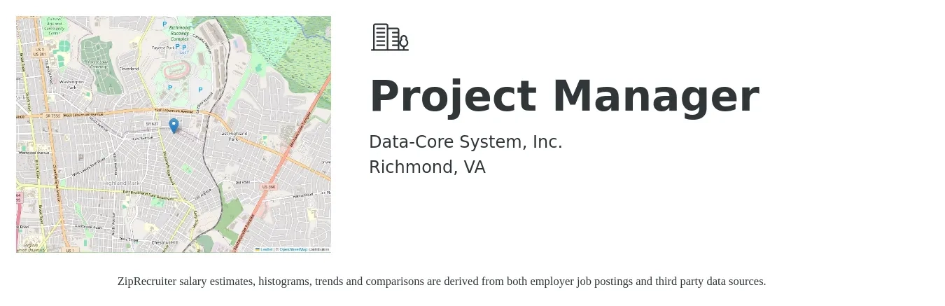 Data-Core System, Inc. job posting for a Project Manager in Richmond, VA with a salary of $76,800 to $120,400 Yearly with a map of Richmond location.