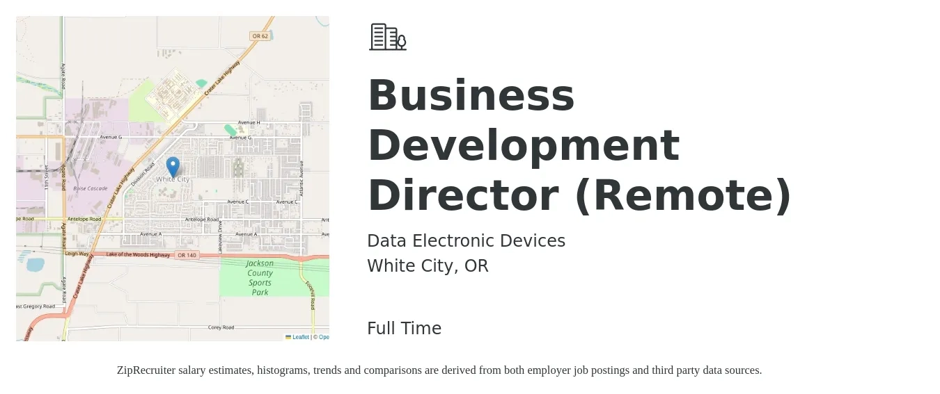 Data Electronic Devices job posting for a Business Development Director (Remote) in White City, OR with a salary of $93,500 to $151,500 Yearly with a map of White City location.