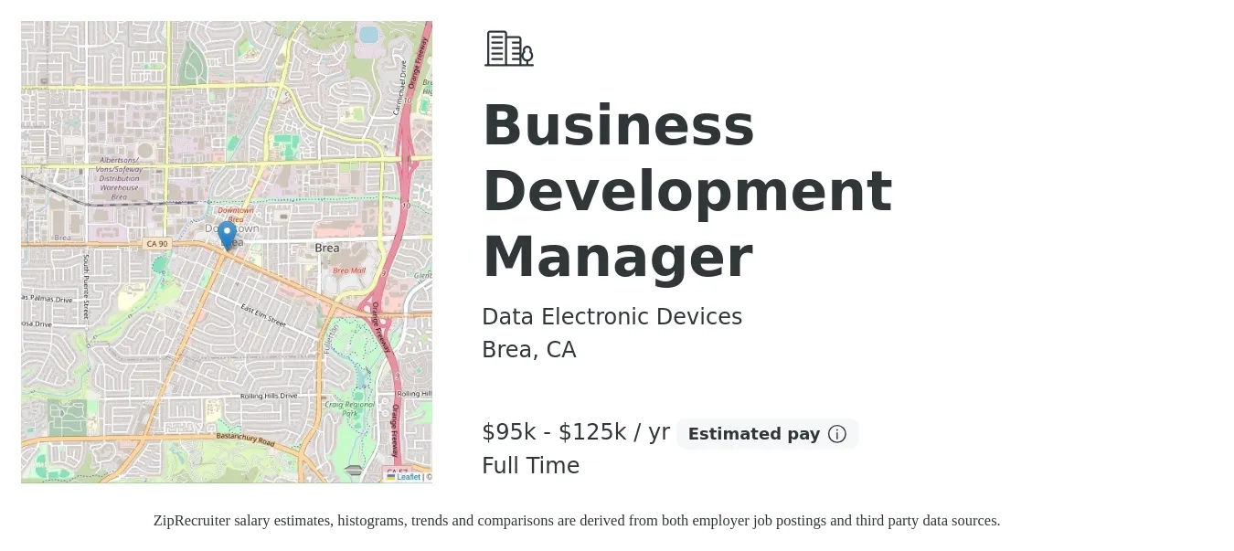 Data Electronic Devices job posting for a Business Development Manager in Brea, CA with a salary of $95,000 to $125,000 Yearly with a map of Brea location.