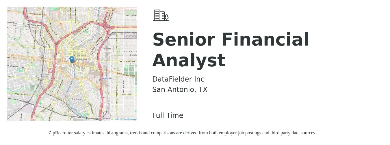 DataFielder Inc job posting for a Senior Financial Analyst in San Antonio, TX with a salary of $77,200 to $96,100 Yearly with a map of San Antonio location.