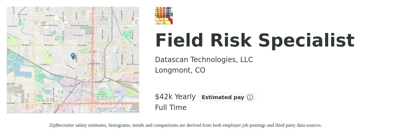 Datascan Technologies, LLC job posting for a Field Risk Specialist in Longmont, CO with a salary of $42,000 Yearly with a map of Longmont location.