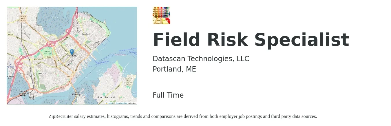 Datascan Technologies, LLC job posting for a Field Risk Specialist in Portland, ME with a salary of $23 to $36 Hourly with a map of Portland location.
