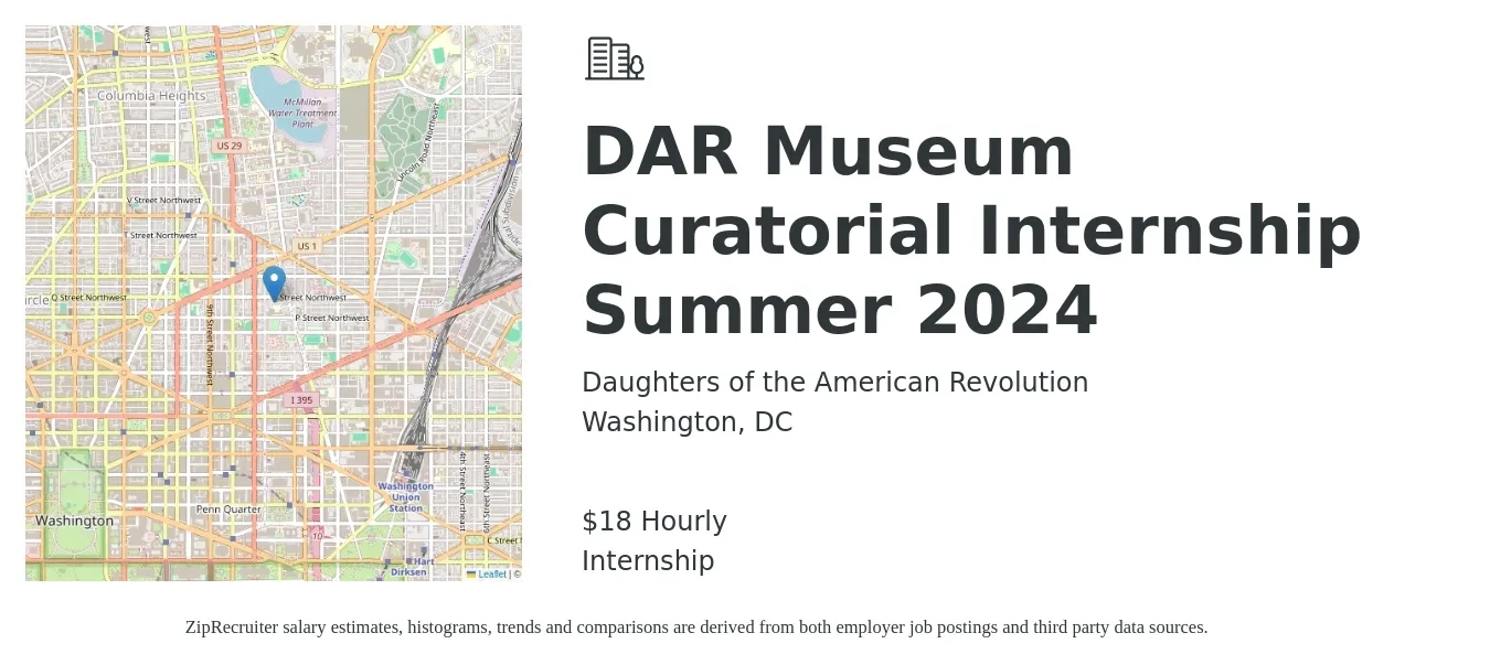 Daughters of the American Revolution job posting for a DAR Museum Curatorial Internship Summer 2024 in Washington, DC with a salary of $19 Hourly with a map of Washington location.