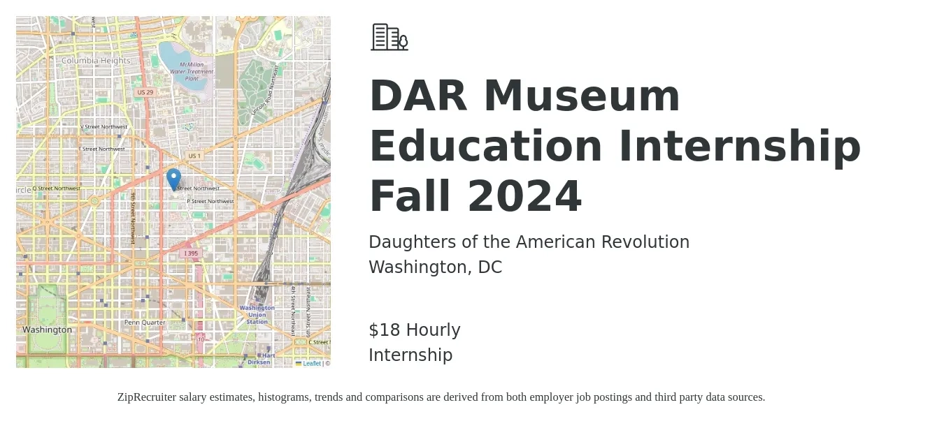 Daughters of the American Revolution job posting for a DAR Museum Education Internship Fall 2024 in Washington, DC with a salary of $19 Hourly with a map of Washington location.