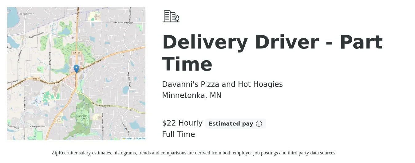 Davanni's Pizza and Hot Hoagies job posting for a Delivery Driver - Part Time in Minnetonka, MN with a salary of $23 Hourly with a map of Minnetonka location.