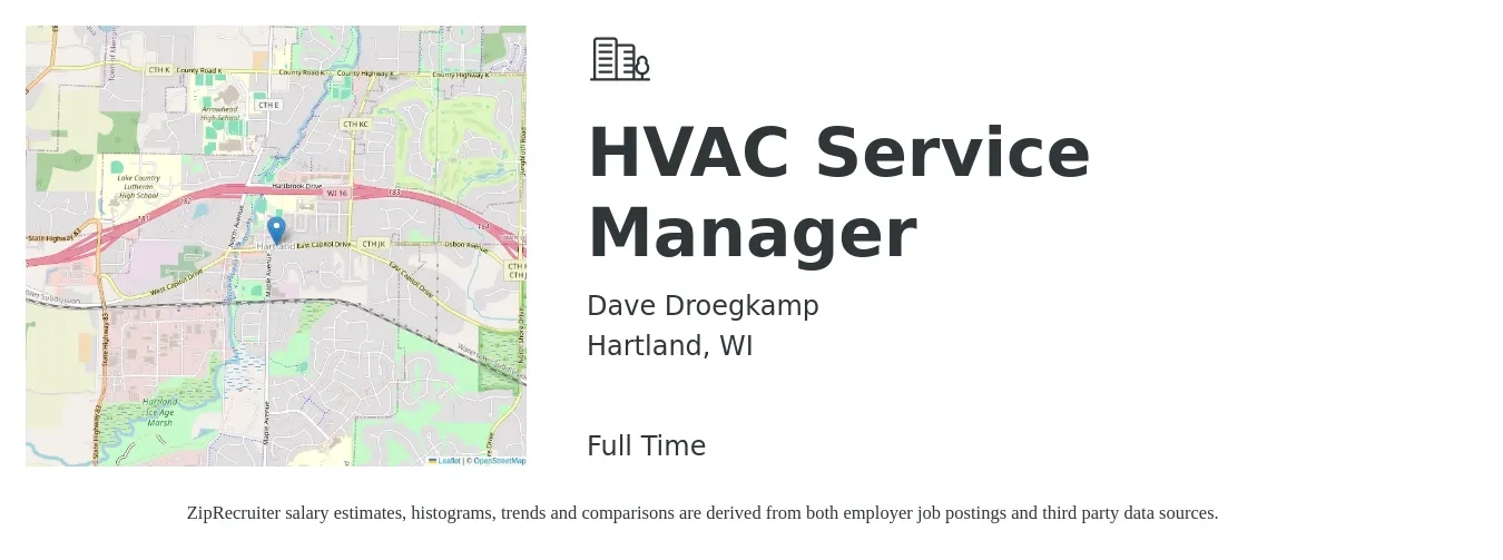 Dave Droegkamp job posting for a HVAC Service Manager in Hartland, WI with a salary of $65,400 to $95,600 Yearly with a map of Hartland location.