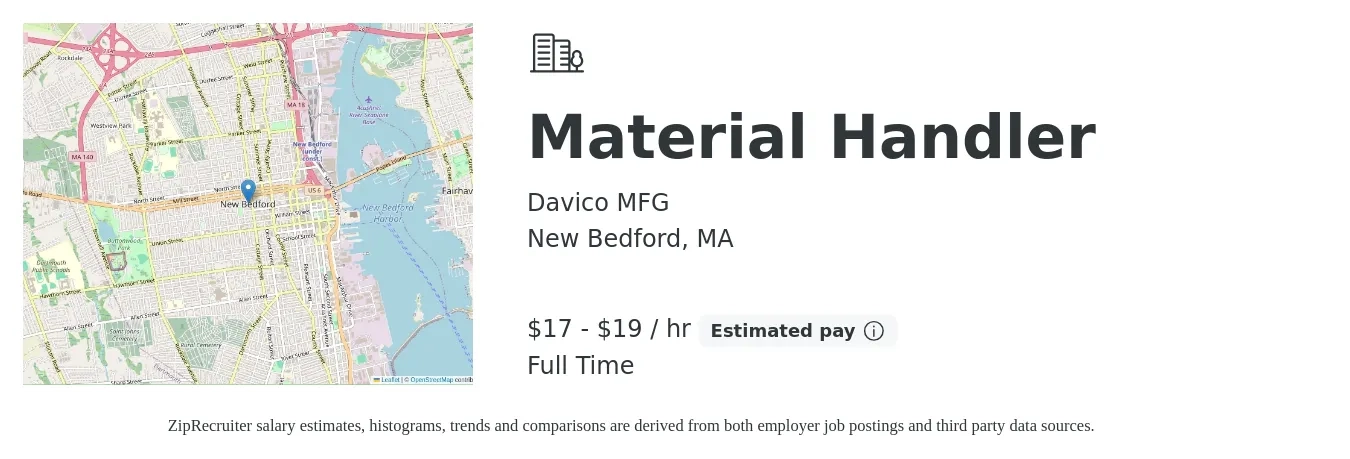 Davico MFG job posting for a Material Handler in New Bedford, MA with a salary of $18 to $20 Hourly with a map of New Bedford location.