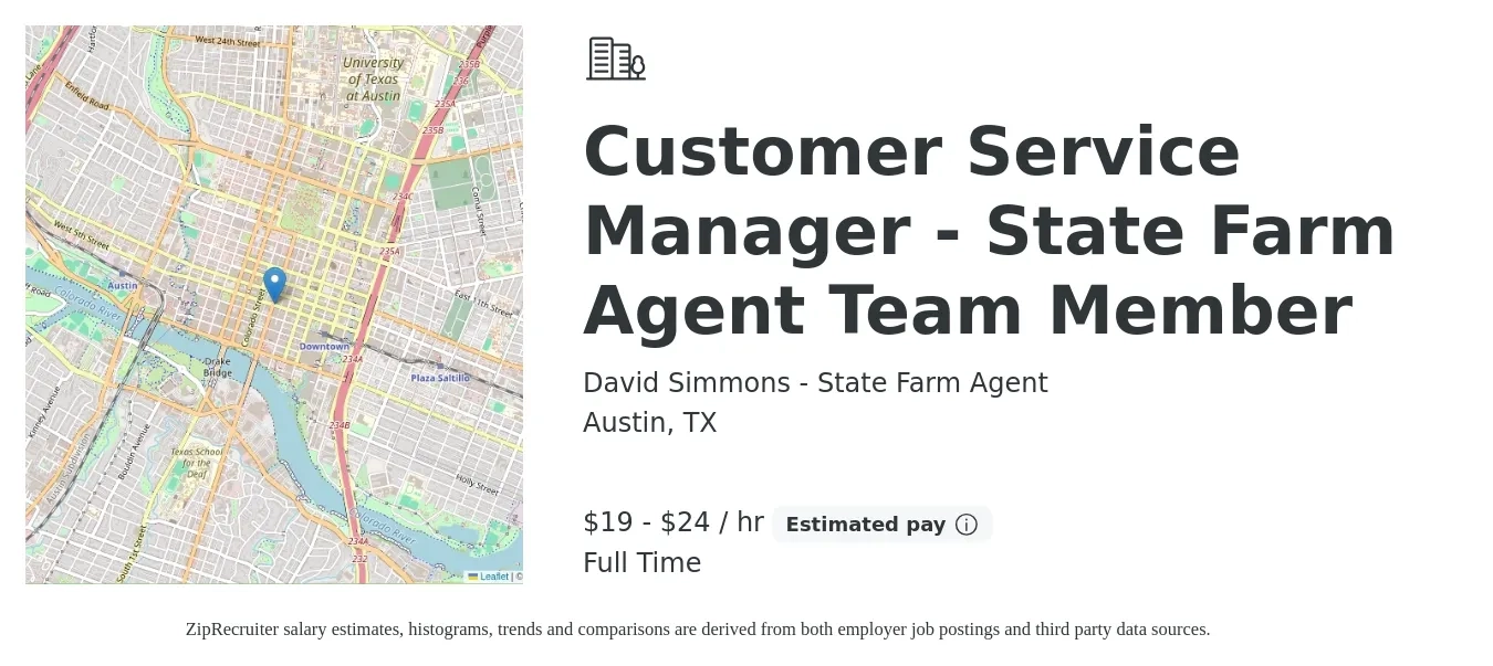 David Simmons - State Farm Agent job posting for a Customer Service Manager - State Farm Agent Team Member in Austin, TX with a salary of $39,000 to $53,600 Yearly with a map of Austin location.