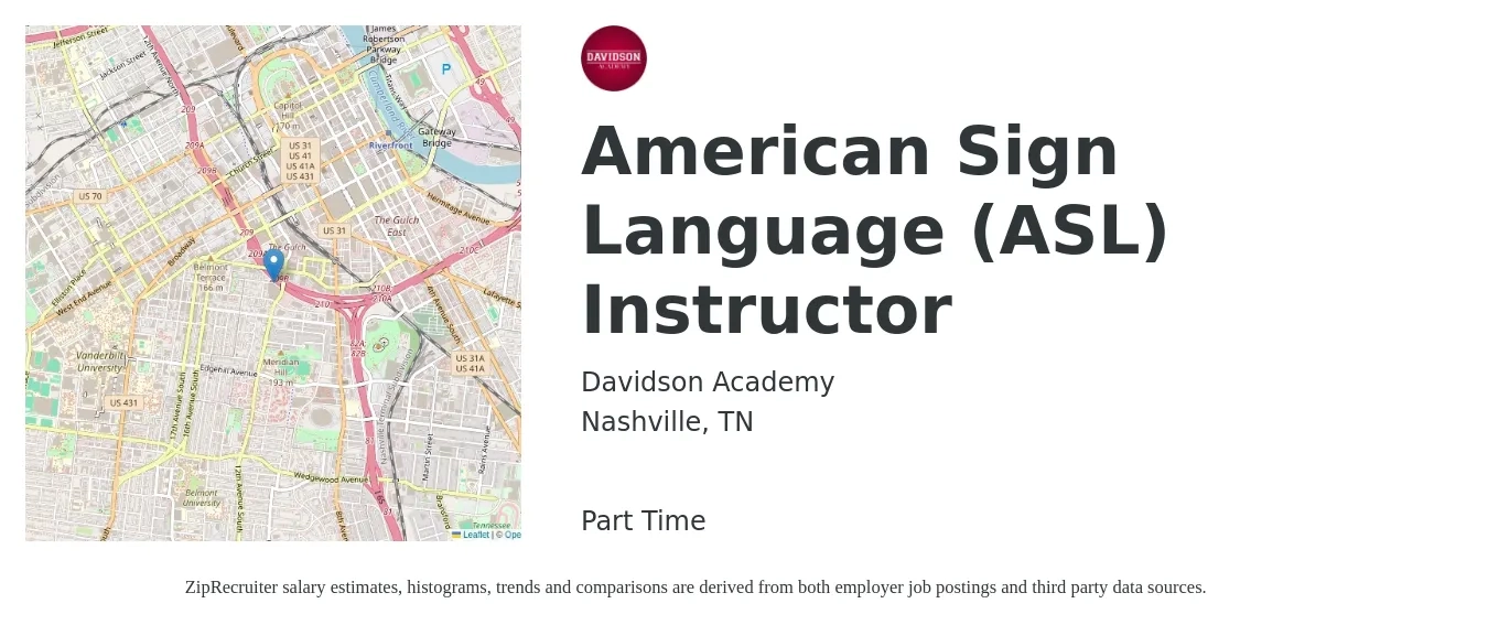 Davidson Academy job posting for a American Sign Language (ASL) Instructor in Nashville, TN with a salary of $44,500 to $61,400 Yearly with a map of Nashville location.