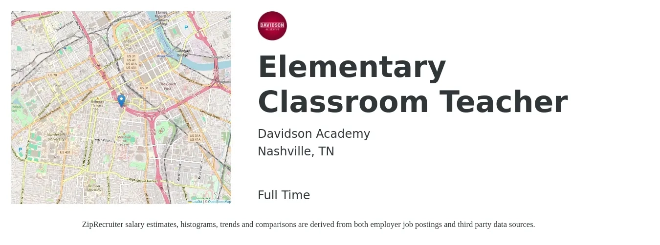 Davidson Academy job posting for a Elementary Classroom Teacher in Nashville, TN with a salary of $45,400 to $58,000 Yearly with a map of Nashville location.