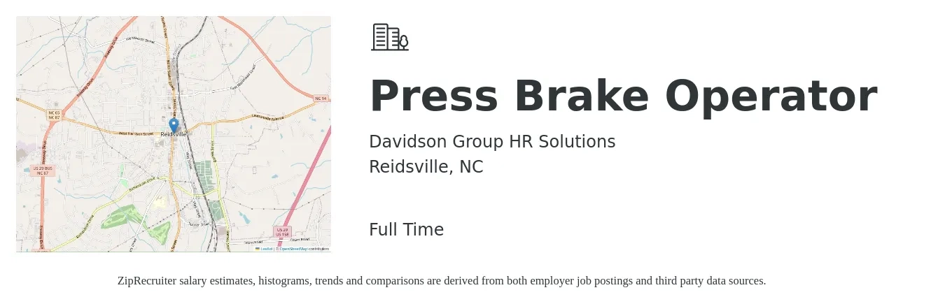 Davidson Group HR Solutions job posting for a Press Brake Operator in Reidsville, NC with a salary of $16 to $22 Hourly with a map of Reidsville location.