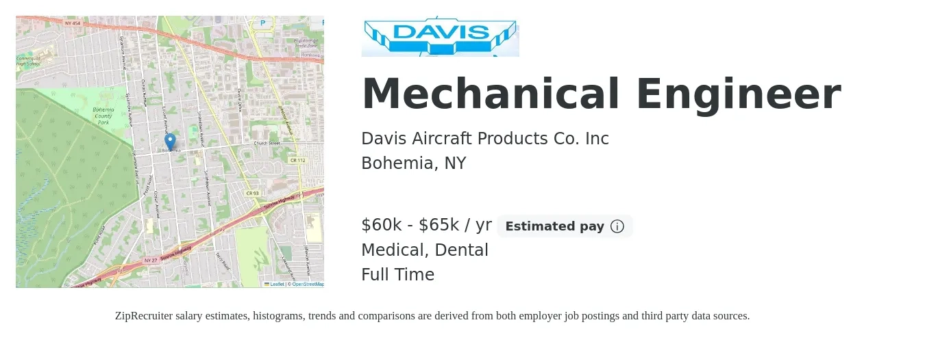 Davis Aircraft Products Co. Inc job posting for a Mechanical Engineer in Bohemia, NY with a salary of $60,000 to $65,000 Yearly and benefits including dental, medical, and pto with a map of Bohemia location.