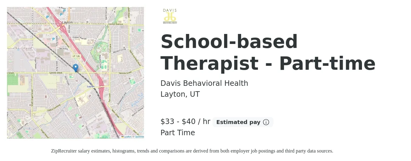 Davis Behavioral Health job posting for a School-based Therapist - Part-time in Layton, UT with a salary of $35 to $42 Hourly with a map of Layton location.