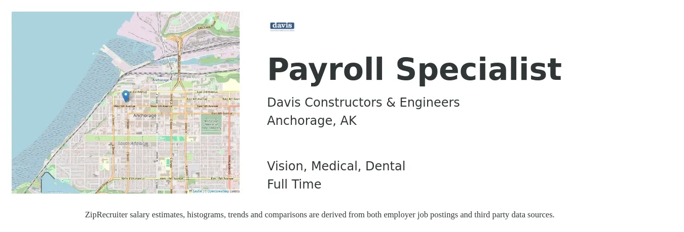 Davis Constructors & Engineers job posting for a Payroll Specialist in Anchorage, AK with a salary of $24 to $33 Hourly and benefits including dental, life_insurance, medical, pto, retirement, and vision with a map of Anchorage location.