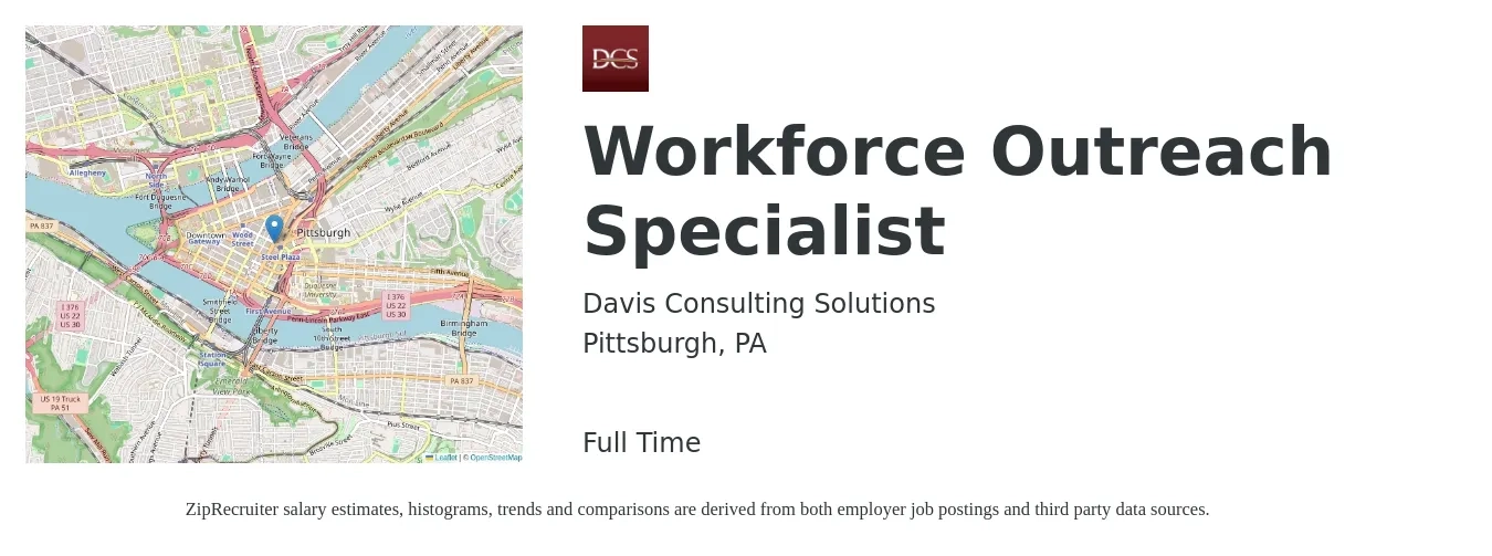 Davis Consulting Solutions job posting for a Workforce Outreach Specialist in Pittsburgh, PA with a salary of $20 to $29 Hourly with a map of Pittsburgh location.
