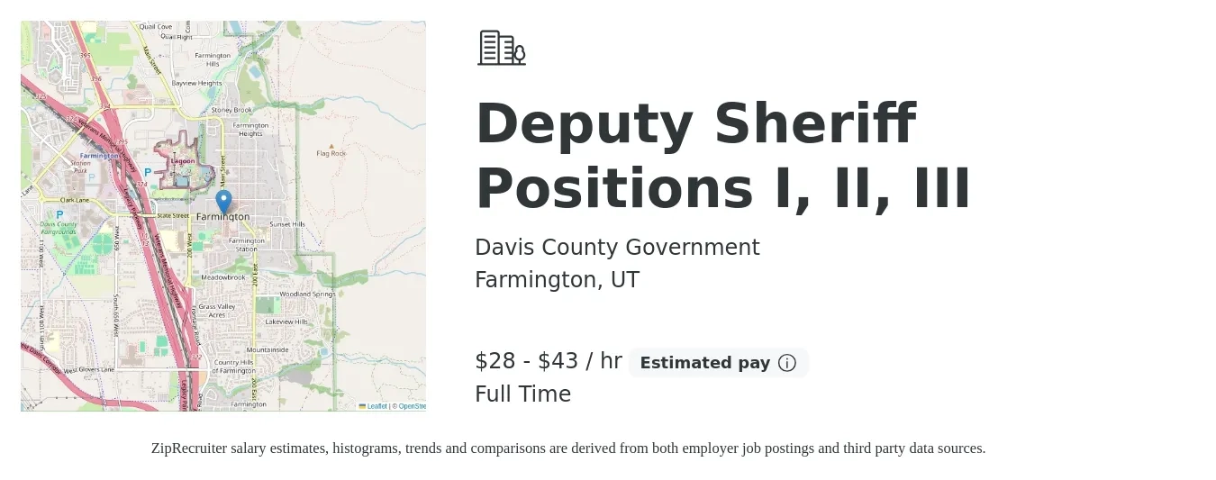 Davis County Government job posting for a Deputy Sheriff Positions I, II, III in Farmington, UT with a salary of $29 to $45 Hourly with a map of Farmington location.