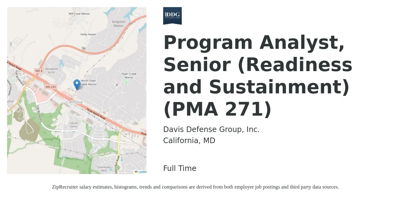 Davis Defense Group, Inc. job posting for a Program Analyst, Senior (Readiness and Sustainment) (PMA 271) in California, MD with a salary of $111,200 to $111,600 Yearly with a map of California location.