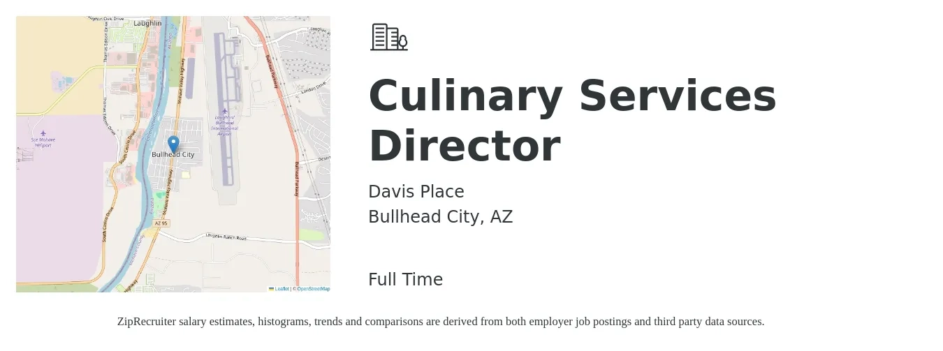 Davis Place job posting for a Culinary Services Director in Bullhead City, AZ with a salary of $19 to $20 Hourly with a map of Bullhead City location.